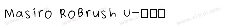 Masiro RoBrush U字体转换